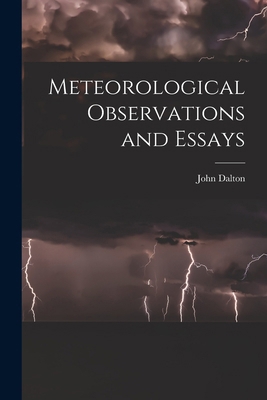 Meteorological Observations and Essays 1017971854 Book Cover