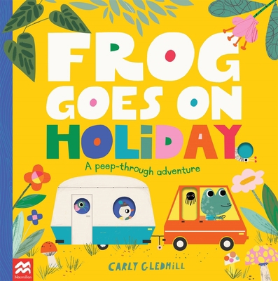 Frog Goes on Holiday 1529060621 Book Cover
