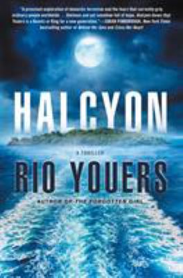 Halcyon: A Thriller 1250072417 Book Cover