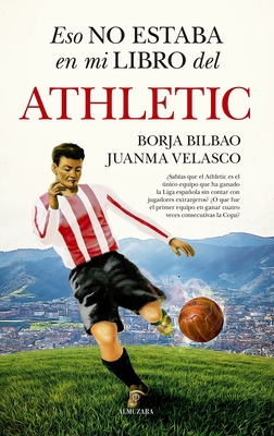 Eso No Estaba En Mi Libro del Athletic [Spanish] 8411315614 Book Cover