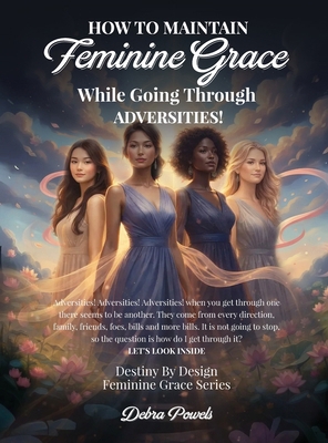 How to Maintain Feminie Grace: While Going Thro... B0GLJ8DMTH Book Cover