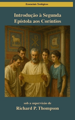 Introdução a Segunda Coríntios [Portuguese] B0F9P57JND Book Cover