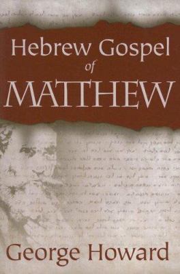 The Hebrew Gospel of Matthew 0865549893 Book Cover