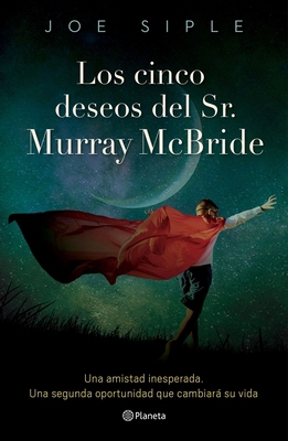 Los Cinco Deseos del Sr. Murray McBride / The F... 6073912870 Book Cover