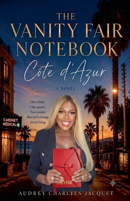 The Vanity Fair Notebook: Côte d'Azur B0H8C9SB7V Book Cover