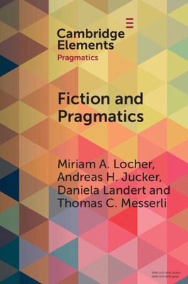 Fiction and Pragmatics 1009095439 Book Cover
