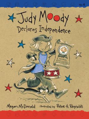 Judy Moody Declares Independence 076362800X Book Cover