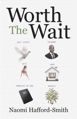 Worth The Wait 1512729981 Book Cover
