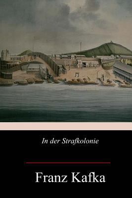 In der Strafkolonie [German] 1975710363 Book Cover