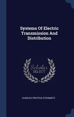 Systems Of Electric Transmission And Distribution 1340517760 Book Cover