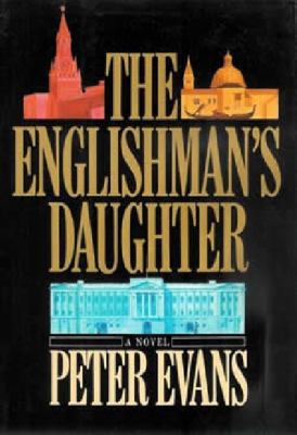 The Englishman's Daughter 0140061738 Book Cover
