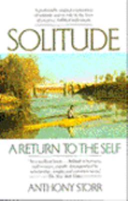 Solitude: A Return to the Self B000KOBGTU Book Cover