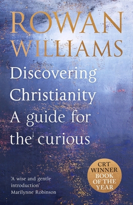 Discovering Christianity: A Guide for the Curious 0281090637 Book Cover