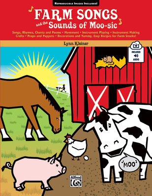 Farm Songs and the Sounds of Moo-Sic!: Book & O... 0739062557 Book Cover