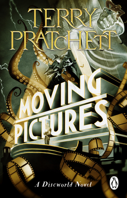 Moving Pictures: (Discworld Novel 10) 1804990531 Book Cover