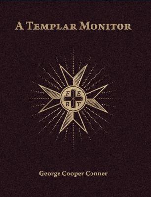 Hardcover Templar Monitor : George Cooper Connor 1882 Book