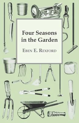Four Seasons In The Garden 1443790532 Book Cover