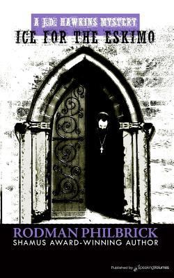 Ice for the Eskimo 1612328423 Book Cover