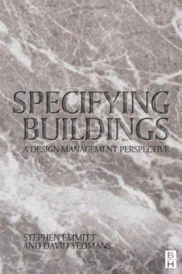 Specifying Buildings: A Design Management Persp... 075064849X Book Cover