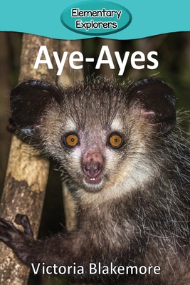 Aye-Ayes 1947439588 Book Cover