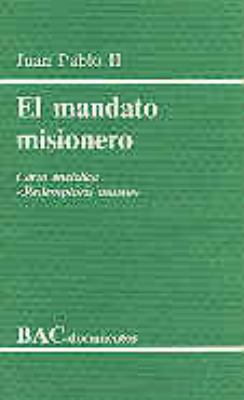 El mandato misionero. Carta encíclica "Redempto... [Spanish] 8479140208 Book Cover