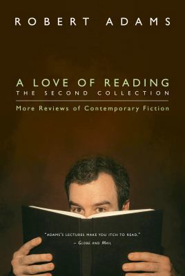 A Love of Reading, the Second Collection: More ... 0771006624 Book Cover