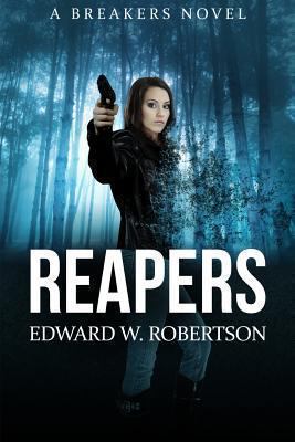 Reapers: Breakers, Book 4 1492184756 Book Cover