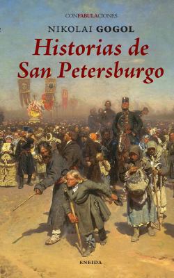 Historias de San Petersburgo [Spanish] 8415458053 Book Cover