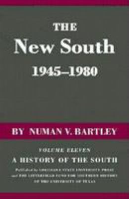 New South, 1945-1980: A History of the South, V... 080711944X Book Cover