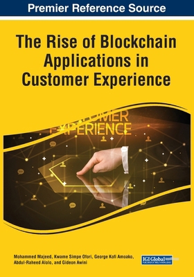 The Rise of Blockchain Applications in Customer... 1668476509 Book Cover