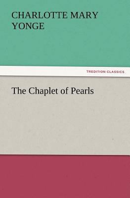 The Chaplet of Pearls 3842428359 Book Cover