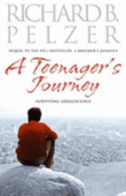 A Teenager's Journey: Surviving Adolescence B008HN65BU Book Cover