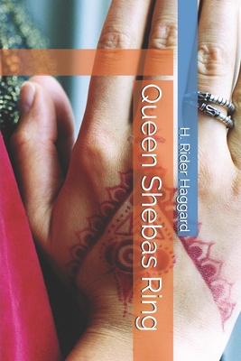 Queen Shebas Ring 1712132989 Book Cover