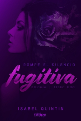 Rompe el silencio [Spanish] 1530089506 Book Cover