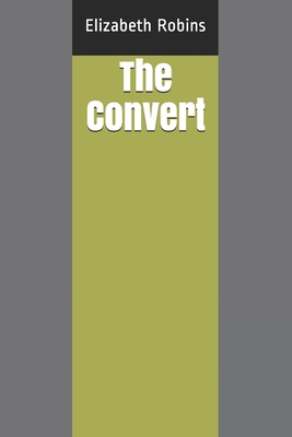 The Convert B08XLLF2G6 Book Cover