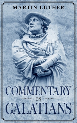 Commentary on Galatians: Annotated 195652701X Book Cover