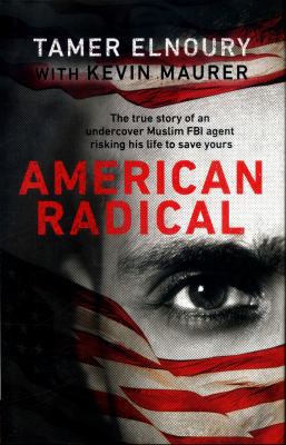 American Radical: Inside the world of an underc... 0593079744 Book Cover