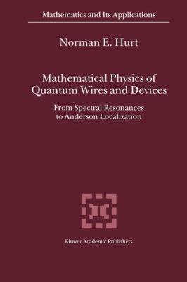 Mathematical Physics of Quantum Wires and Devic... 9048154464 Book Cover