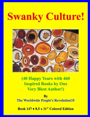 Swanky Culture!: (40 Happy Years with 460 Inspi... B08RRDRKZJ Book Cover