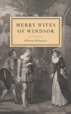 Merry Wives of Windsor: First Folio 1699666709 Book Cover