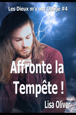 Affronte la Tempête ! [French] B08STRB9H8 Book Cover