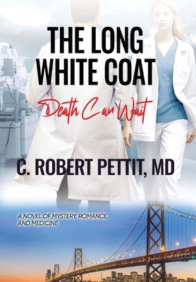 The Long White Coat: Death Can Wait B0CX68BK19 Book Cover