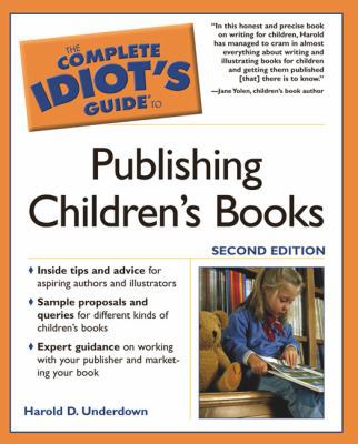 The Complete Idiot's Guide to Publishing Childr... 1592571433 Book Cover