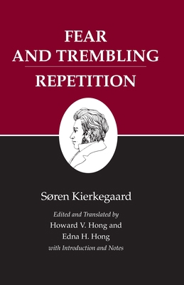 Fear and Trembling/Repetition: Fear and Trembli... 069107237X Book Cover