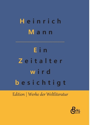 Ein Zeitalter wird besichtigt [German] 3988288802 Book Cover