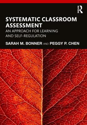 Systematic Classroom Assessment: An Approach fo... 1138565776 Book Cover