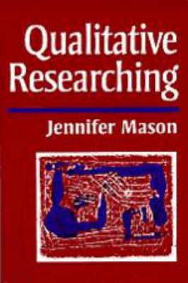Qualitative Researching 0803989857 Book Cover