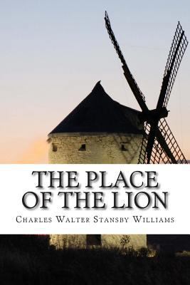 The Place of the Lion 1502506939 Book Cover