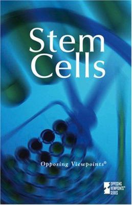 Stem Cells (Opposing Viewpoints) 0737736488 Book Cover