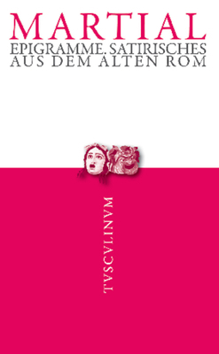 Epigramme: Satirisches Aus Dem Alten ROM [German] 3050054336 Book Cover